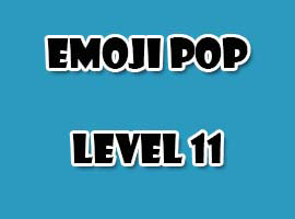 emoji pop level 11