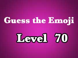 guess the emoji level 70