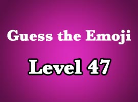 guess the emoji level 47