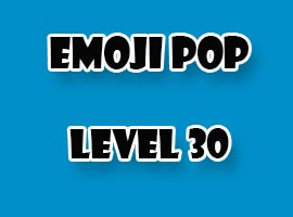 emoji pop level 30
