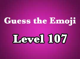guess the emoji level 107